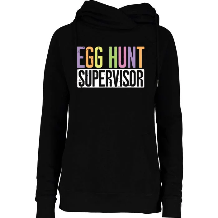 Egg Hunt Supervisor Egg Hunting Party Mom Dad Adult Easter Womens Funnel Neck Pullover Hood