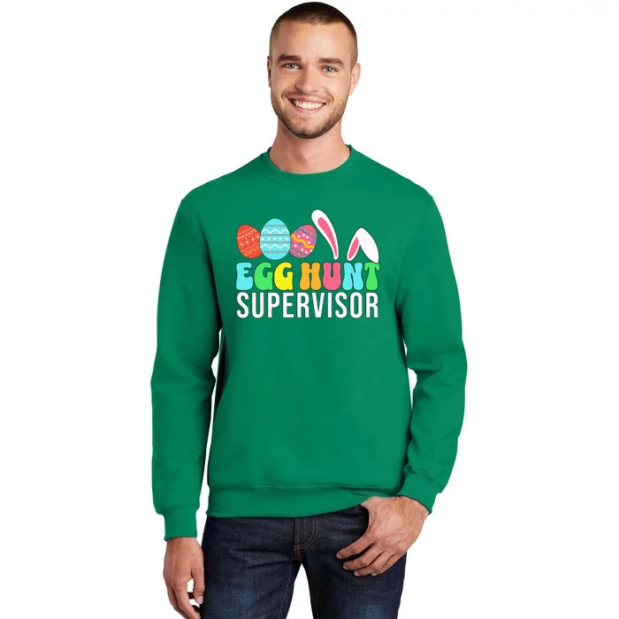 Egg Hunt Supervisor Easter Egg Hunting Supervisor Sweatshirt