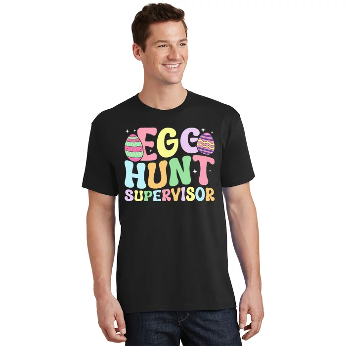 Egg Hunt Supervisor Mom Dad T-Shirt