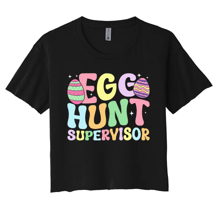 Egg Hunt Supervisor Mom Dad Women's Crop Top Tee