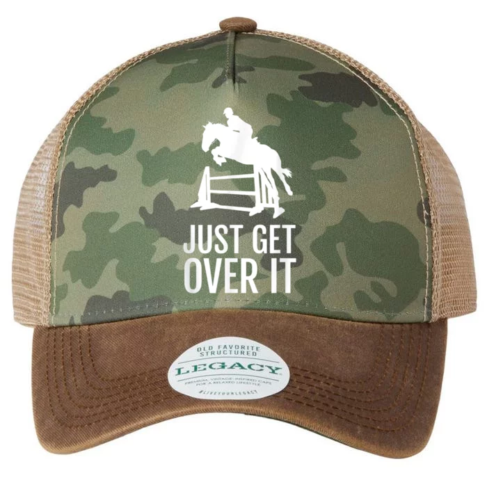 Equestrian Horse Show Jumping Just Get Over It Legacy Tie Dye Trucker Hat