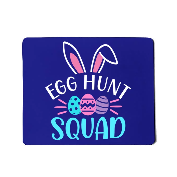 Egg Hunt Squad Great Gift Hunting Season Funny Easter Day Funny Gift Mousepad