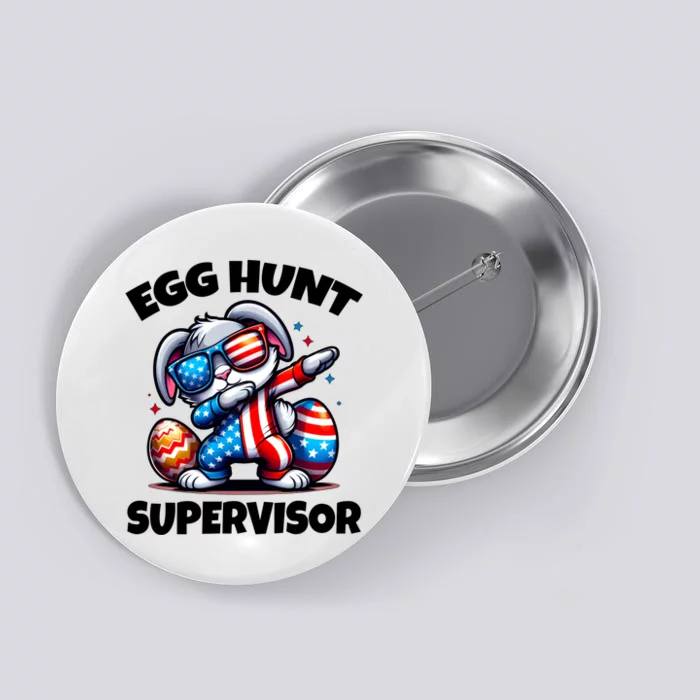 Egg Hunt Supervisor Easter 2024 Family Matching Button