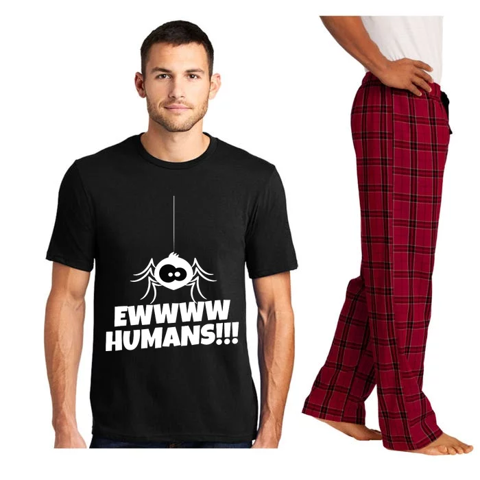 Ewwww Humans Spider Arachnid For Spider Lover Pajama Set