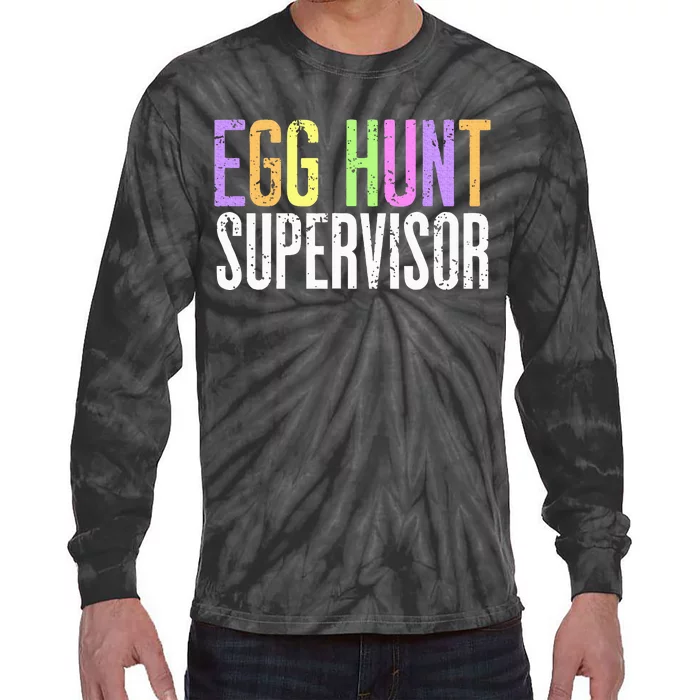 Egg Hunt Supervisor Tie-Dye Long Sleeve Shirt