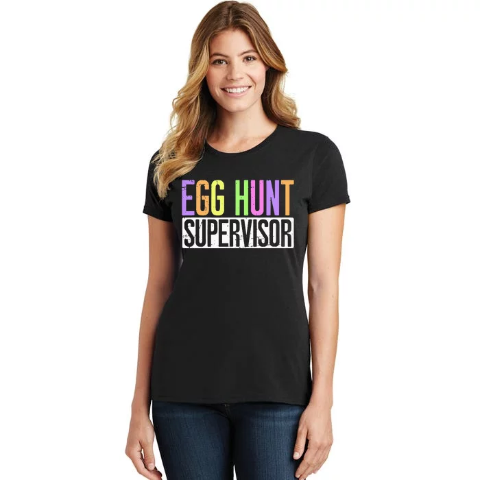 Egg Hunt Supervisor Egg Hunting Party Mom Dad Women's T-Shirt