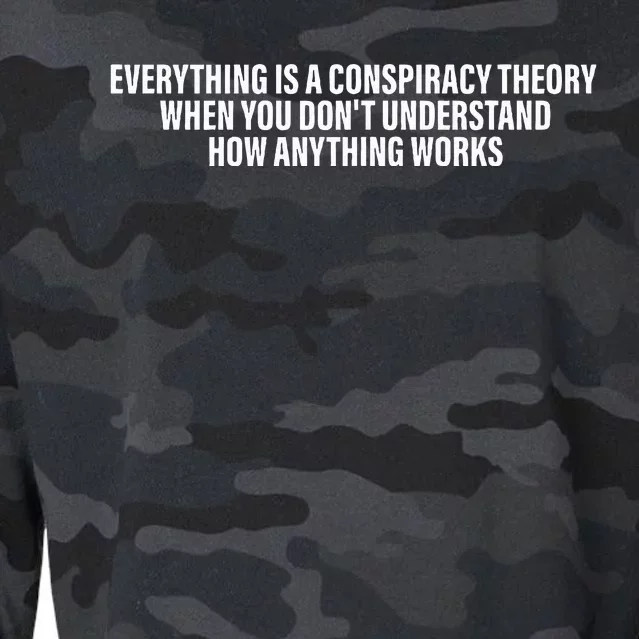 Everything Is A Conspiracy Theory When You DonT Understand Cropped Pullover Crew