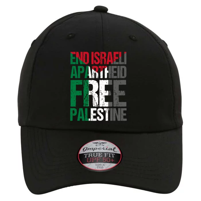 End Israeli Apartheid Free Palestine Gaza Awareness Quote Cute Gift The Original Performance Cap