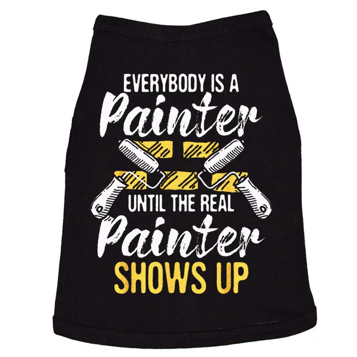 Everybody Is A Painter House Designer Decorator Painting Doggie Tank