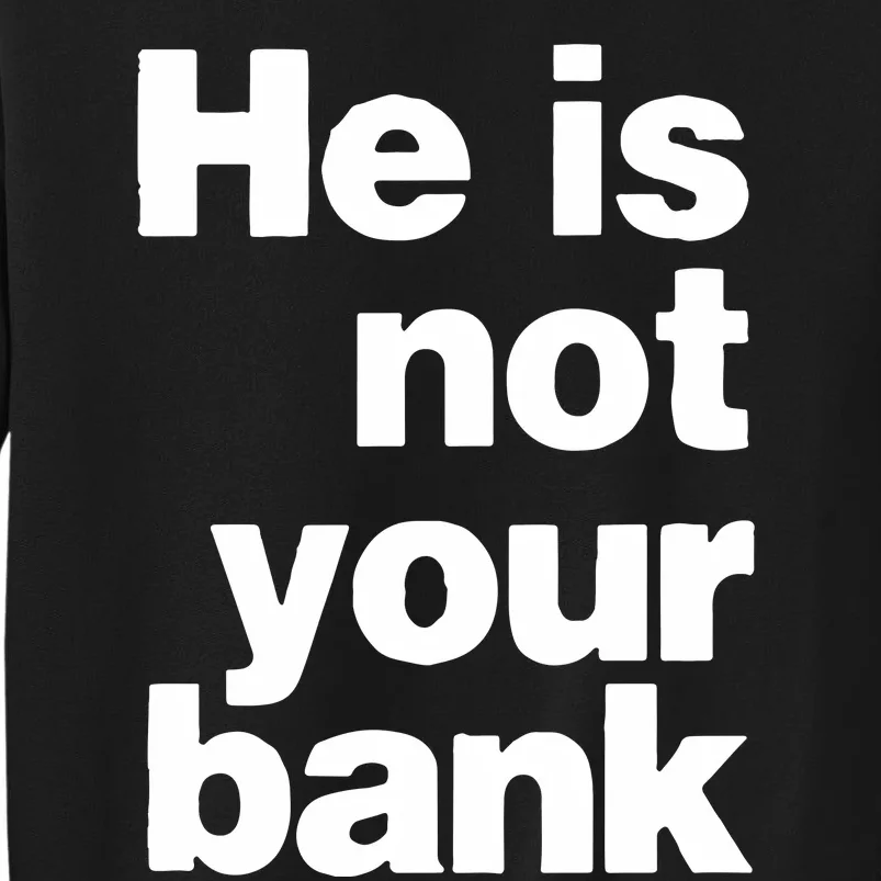 Espn Israel Adesanya He Is Not Your Bank Tall Sweatshirt