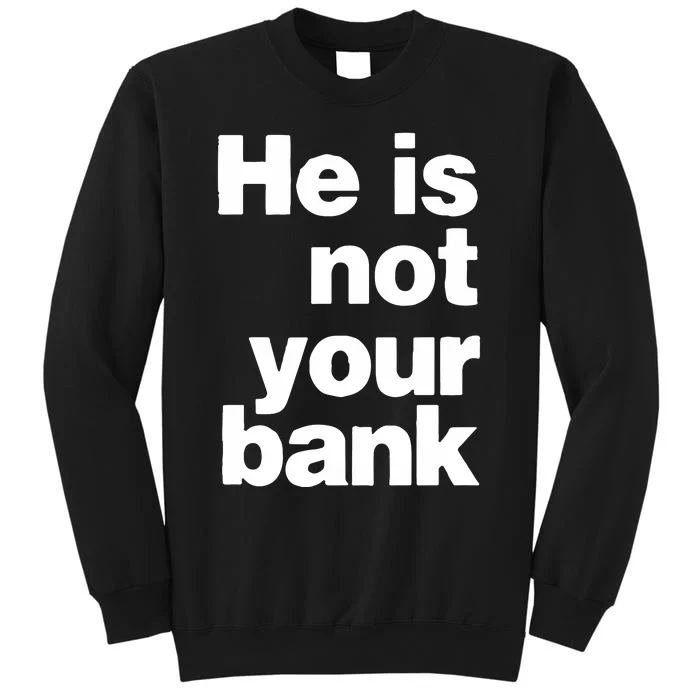 Espn Israel Adesanya He Is Not Your Bank Tall Sweatshirt