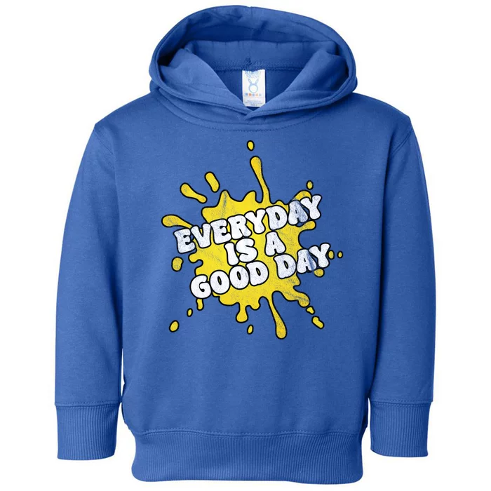 Everyday Is A Good Day Retro Toddler Hoodie