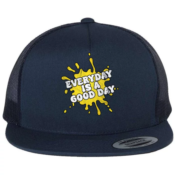 Everyday Is A Good Day Retro Flat Bill Trucker Hat