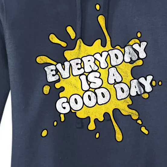 Everyday Is A Good Day Retro Women's Pullover Hoodie