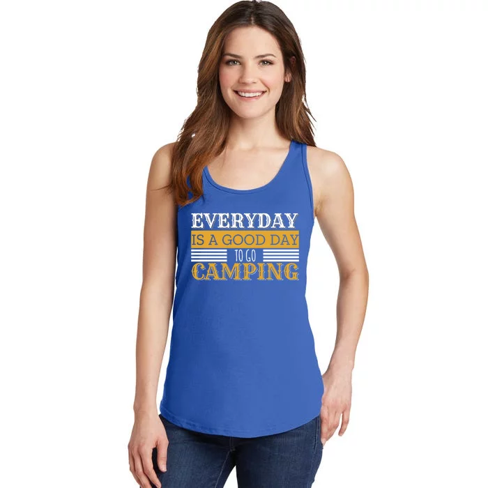 Everyday Is A Good Day To Go Camping Outdoor Nature Lover Gift Ladies Essential Tank