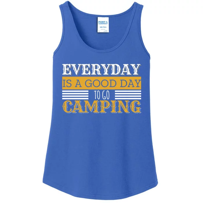 Everyday Is A Good Day To Go Camping Outdoor Nature Lover Gift Ladies Essential Tank