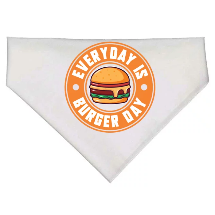 Everyday Is Burger Day For Hamburger Lover Gift USA-Made Doggie Bandana