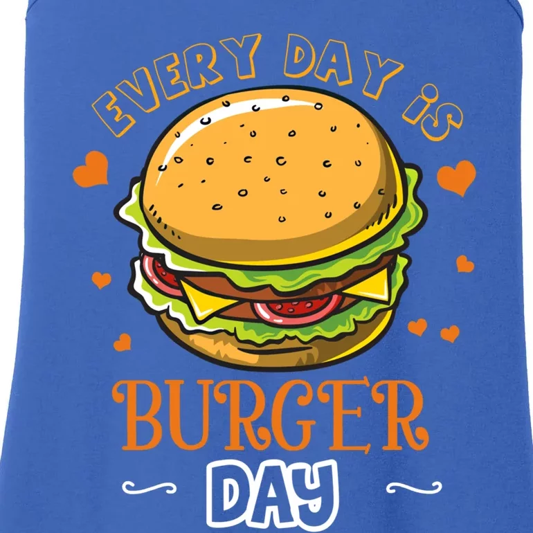 Everyday Is Burger Day Hamburger Lover Gift Great Gift Ladies Essential Tank