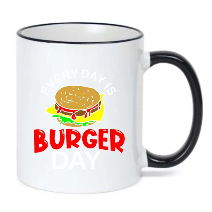 Everyday Is Burger Day Hamburger Meat Eater Grilling Gift Funny Gift Black Color Changing Mug