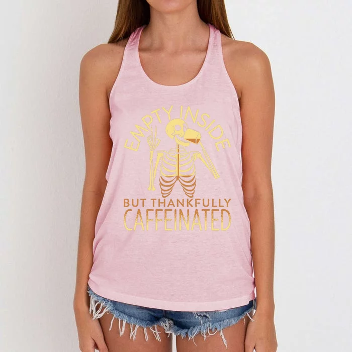 Empty Inside But Thankfully Caffeinated Women's Knotted Racerback Tank