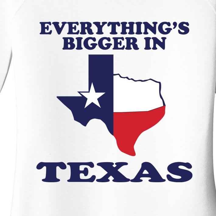 EVERYTHING IS BIGGER IN TEXAS Funny Women’s Perfect Tri Tunic Long Sleeve Shirt