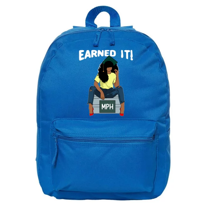 Earned It Black Educated Mph Master Of Public Health Grad Great Gift 16 in Basic Backpack