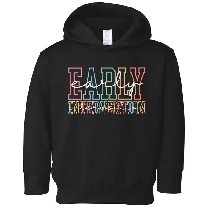 Early Intervention Childhood Toddler Hoodie