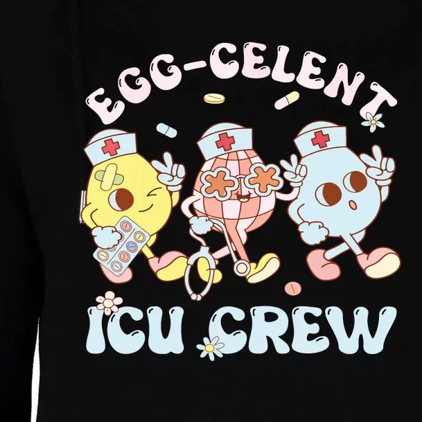 Eggcelent Icu Crew Eggs Nurse Nursing Easter Day Women Womens Funnel Neck Pullover Hood