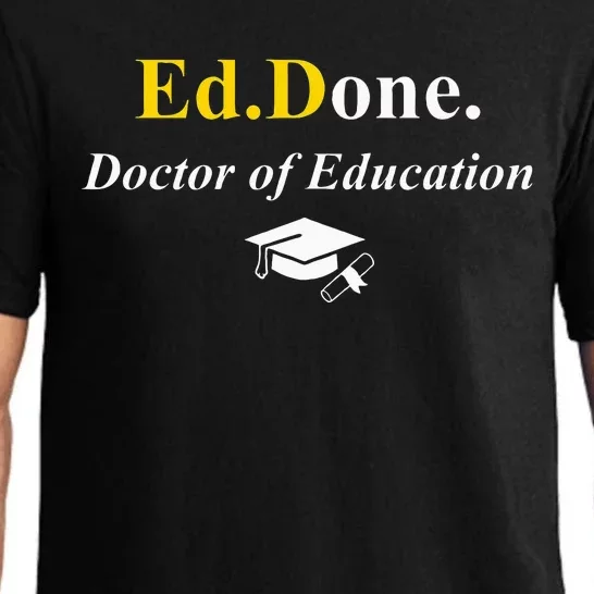 Ed.Done. Im Done Edd Doctor Of Education Graduation Pajama Set