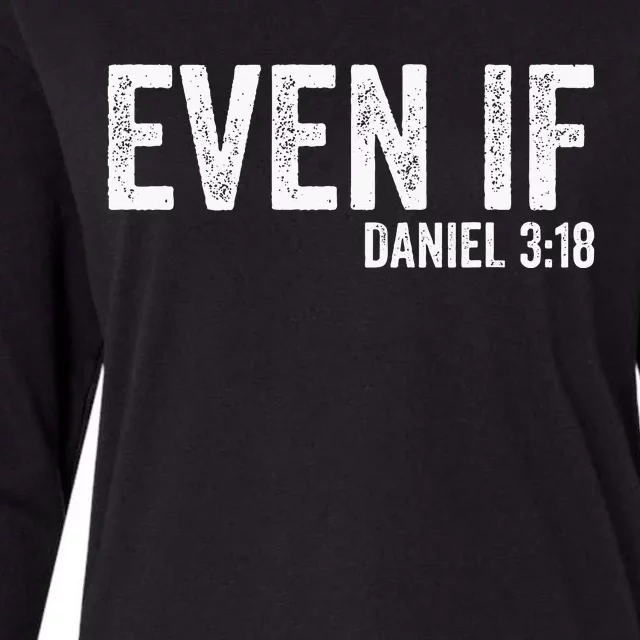 Even If Daniel 318 Bible Verse Bible Quote Christian Faith Womens Cotton Relaxed Long Sleeve T-Shirt