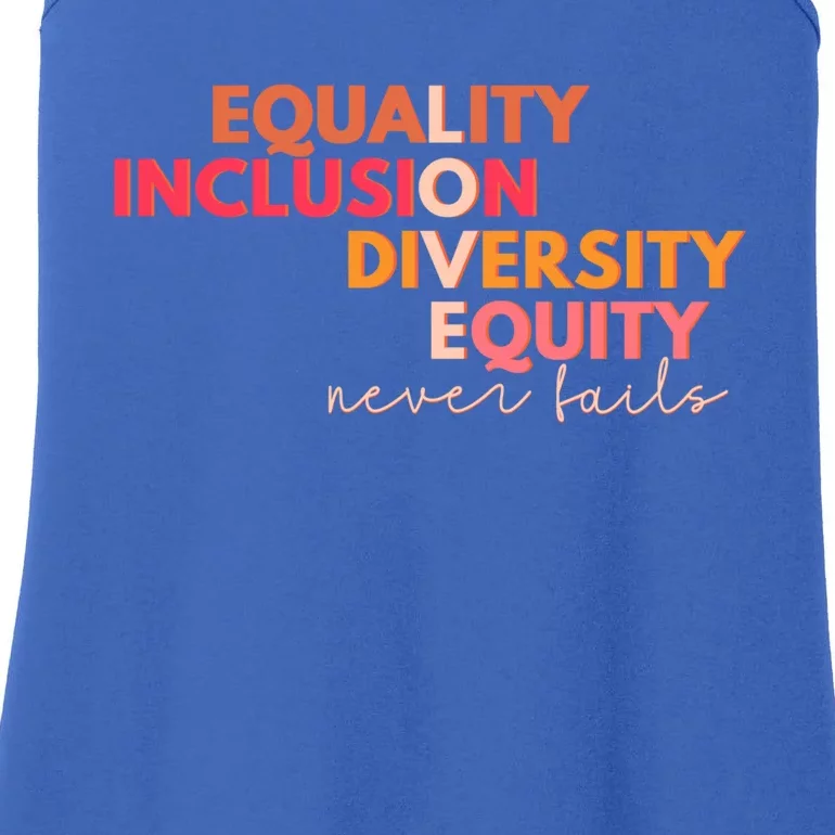 Equality Inclusion Diversity Equity Love Never Fails Teacher Great Gift Ladies Essential Tank