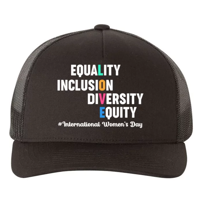 Equality Inclusion Diversity Equity International Women Day Yupoong Adult 5-Panel Trucker Hat