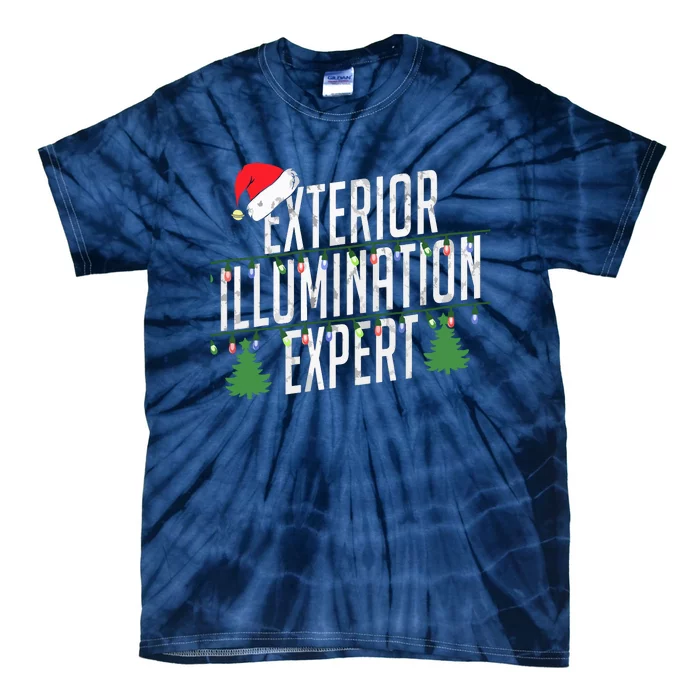 Exterior Illumination Expert Christmas Light Decorator Tie-Dye T-Shirt