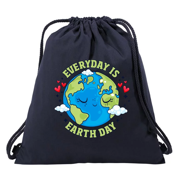 Everyday Is Earth Day Celebrate Earth Day Environtal Cool Gift Drawstring Bag