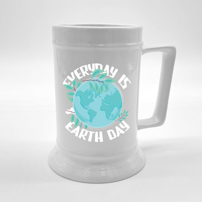 Everyday Is Earth Day Environtalist Nature Lover Gift Front & Back Beer Stein