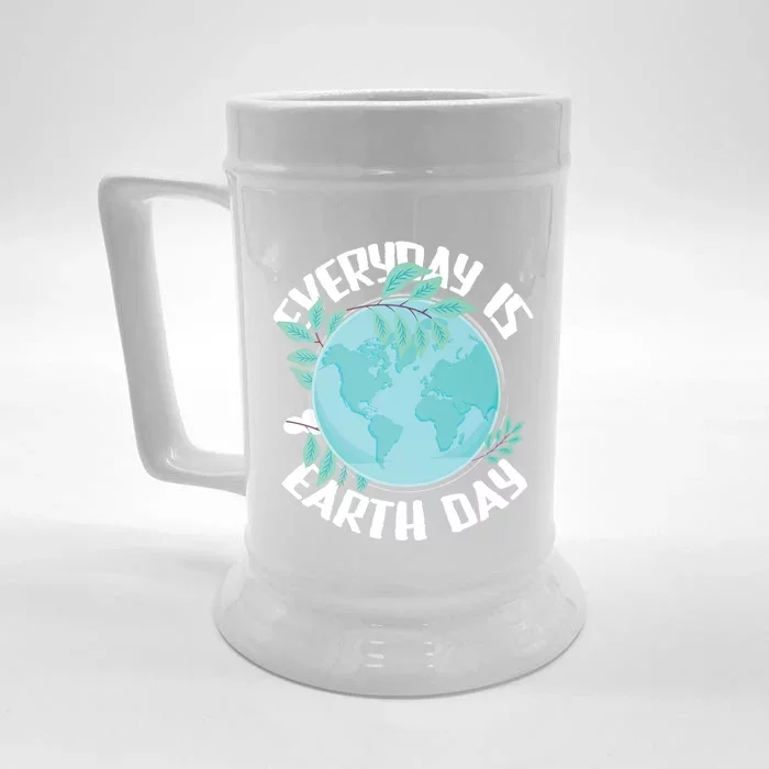 Everyday Is Earth Day Environtalist Nature Lover Gift Front & Back Beer Stein