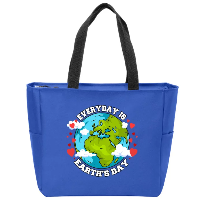 Everyday Is Earth's Day Anniversary Save The Planet Gift Zip Tote Bag