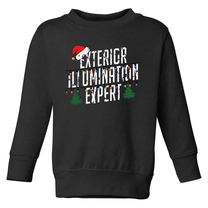 Exterior Illumination Expert Christmas Light Decorator Toddler Sweatshirt