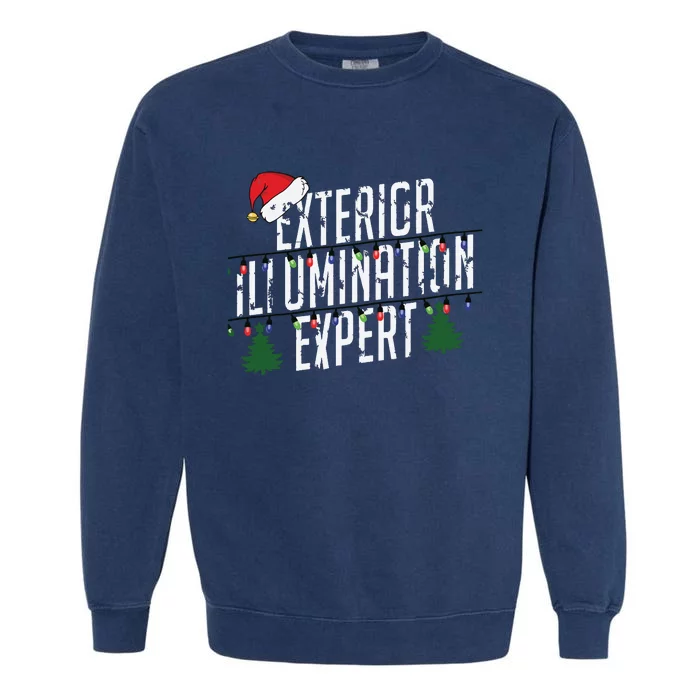 Exterior Illumination Expert Christmas Light Decorator Garment-Dyed Sweatshirt