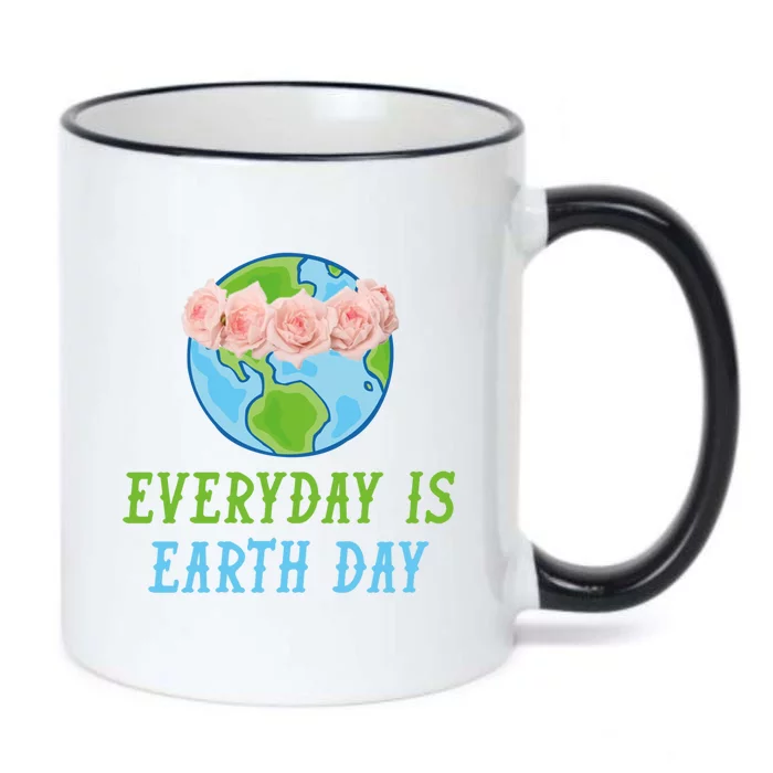 Everyday Is Earth Day I Envirot Protection Cool Gift Black Color Changing Mug