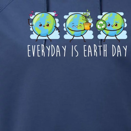 Everyday Is Earth Day Cute Planet Awareness Performance Fleece Hoodie