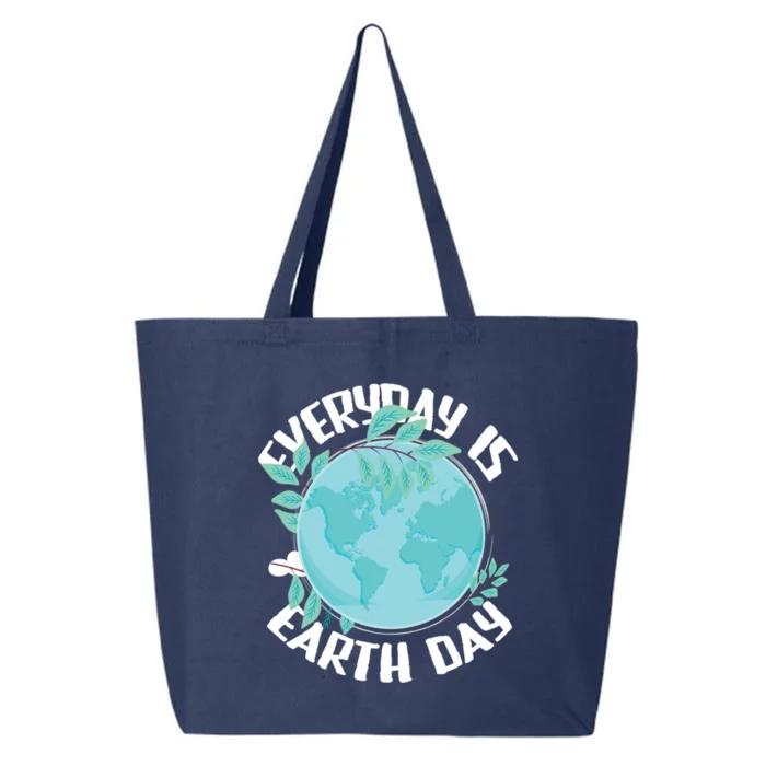 Everyday Is Earth Day Environtalist Nature Lover Gift 25L Jumbo Tote