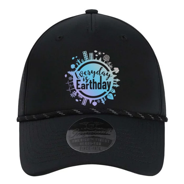 Everyday Is Earth Day Environtal Climate Change Great Gift Performance The Dyno Cap