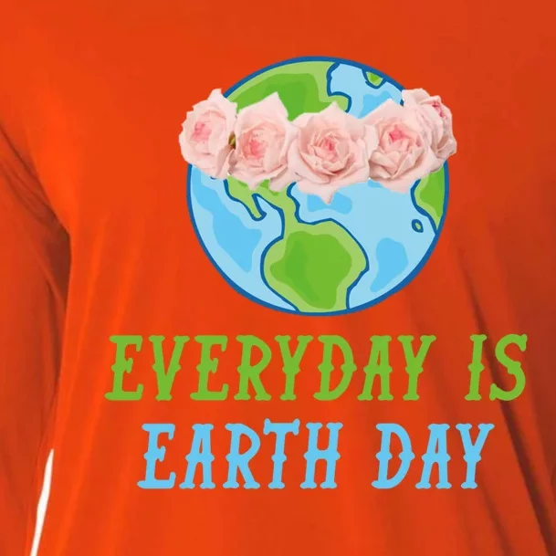 Everyday Is Earth Day I Envirot Protection Great Gift Cooling Performance Long Sleeve Crew