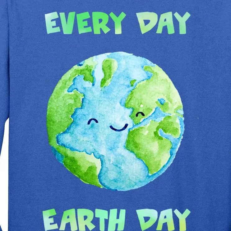 Everyday Is Earth Day Tee Mother Earth Day Tee Nature Lovers Cute Gift Tall Long Sleeve T-Shirt