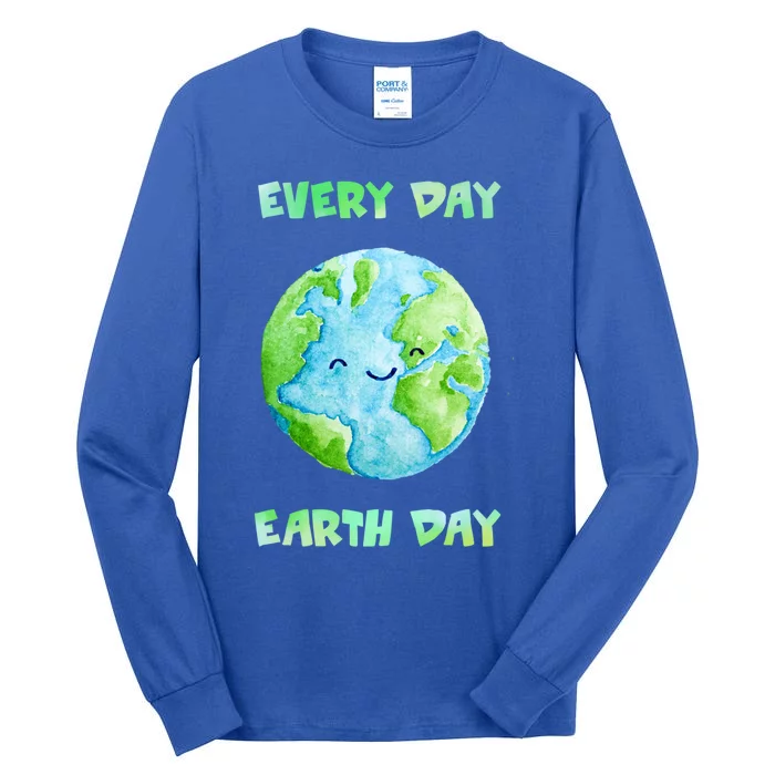 Everyday Is Earth Day Tee Mother Earth Day Tee Nature Lovers Cute Gift Tall Long Sleeve T-Shirt