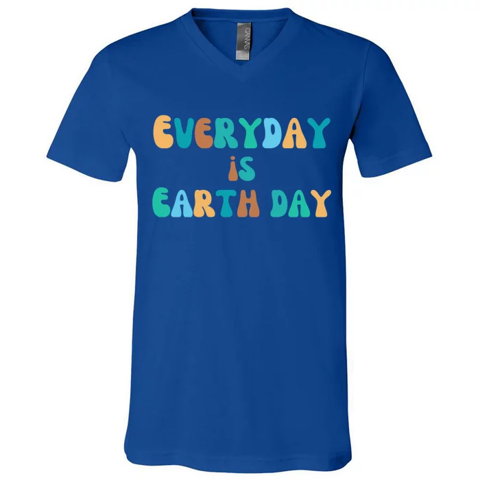 Everyday Is Earth Day Environtal Support Groovy Nature Gift V-Neck T-Shirt