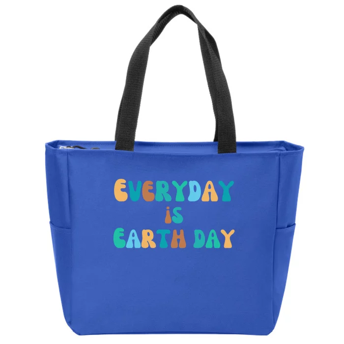 Everyday Is Earth Day Environtal Support Groovy Nature Gift Zip Tote Bag