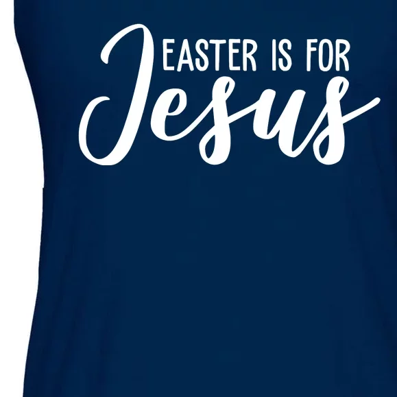 Easter Is For Jesus Cute Ladies Essential Flowy Tank