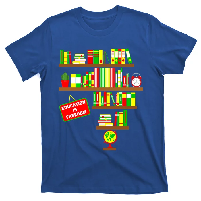 Education Is Freedom Library Book Juneteenth Black History Gift T-Shirt